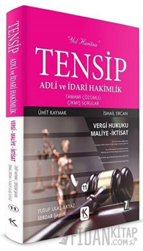 Tensip Vergi Hukuku-Maliye-İktisat - Adli ve İdari Hakimlik Tamamı Çözümlü Çıkmış Sorular