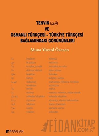 Tenvin ve Osmanlı Türkçesi - Türkiye Türkçesi Bağlamındaki Görünümleri