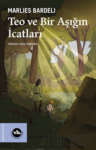 Teo ve Bir Aşığın İcatları (Ciltli)