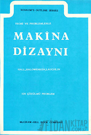 Teori ve Problemlerle Makina Dizaynı