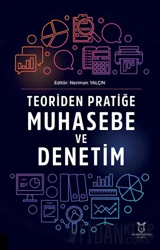 Teoriden Pratiğe Muhasebe ve Denetim