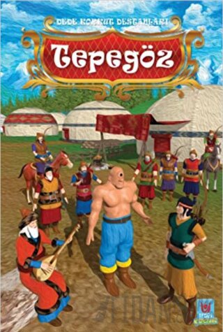 Tepegöz - Dede Korkut Destanları