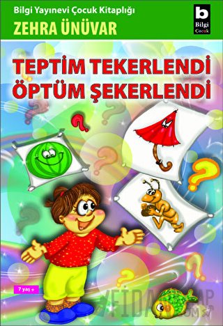 Teptim Tekerlendi Öptüm Şekerlendi