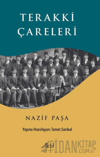 Terakki Çareleri Nazif Paşa