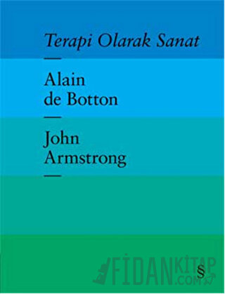 Terapi Olarak Sanat (Ciltli) Alain De Botton