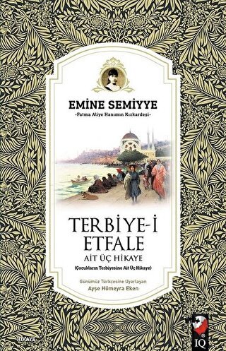 Terbiye-i Etfale Ait Üç Hikaye