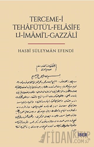 Terceme-i Tehafütü'l-Felasife Li-İmami'l-Gazzali