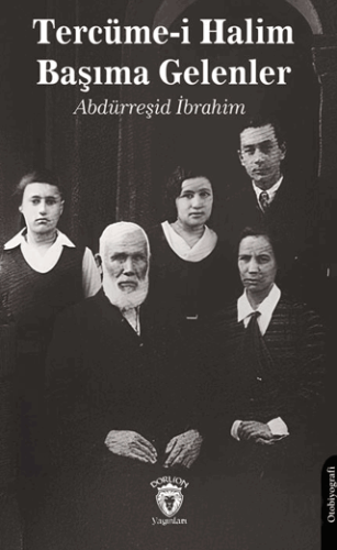 Tercüme-i Halim - Başıma Gelenler