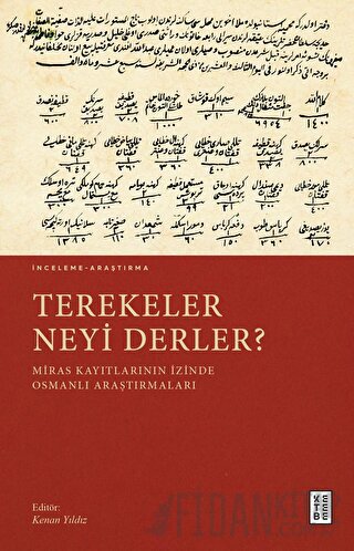 Terekeler Neyi Derler?