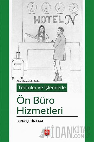 Terimler ve İşlemlerle Ön Büro Hizmetleri