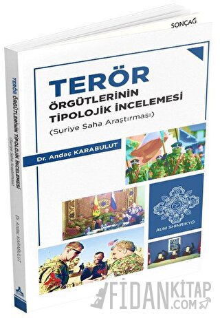 Terör Örgütlerinin Tipolojik İncelemesi