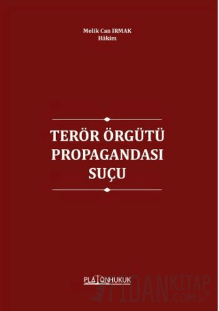 Terör Örgütünün Propagandası Suçu