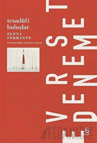 Tesadüfi Buluşlar Elena Ferrante
