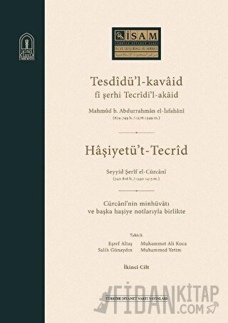 Tesdidü'l-kavaid fi Şerhi Tecridi'l-akaid (3 Cilt Takım)