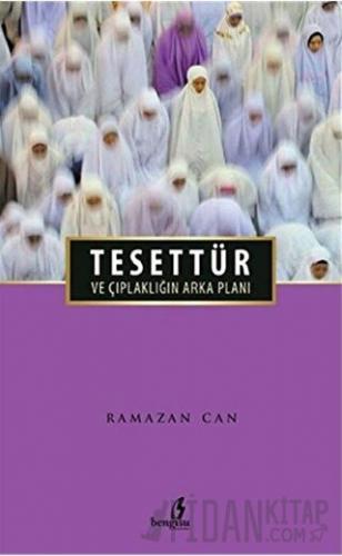 Tesettür ve Çıplaklığın Arka Planı