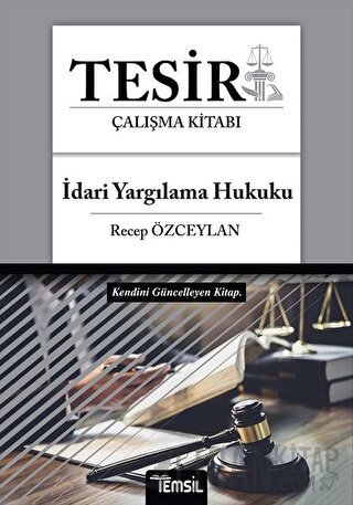 Tesir İdari Yargılama Hukuku Çalışma Kitabı
