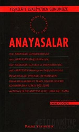 Teşkilatı Esasiye'den Günümüze Anayasalar