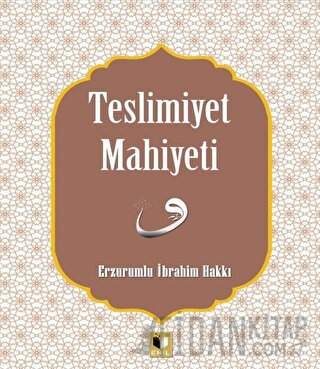 Teslimiyet Mahiyeti