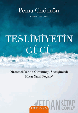 Teslimiyetin Gücü