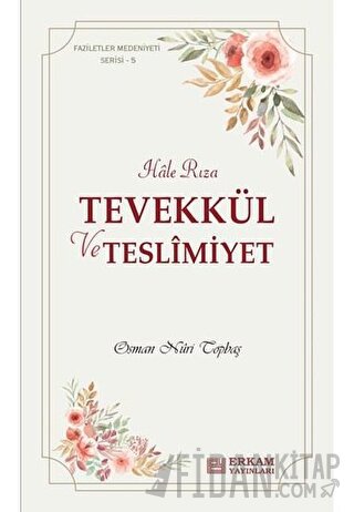 Tevekkül ve Teslimiyet
