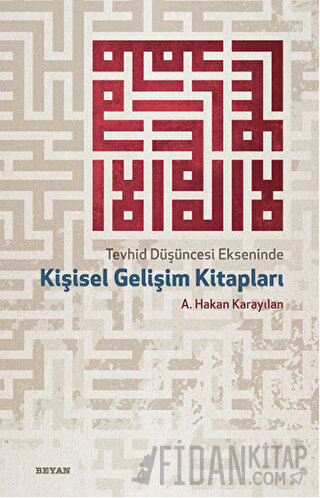 Tevhid Düşüncesi Ekseninde Kişisel Gelişim Kitapları