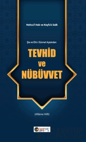 Tevhid ve Nübüvvet Allame Hilli