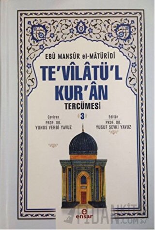 Te'vilatü'l Kur'an Tercümesi 3. Cilt (Ciltli) Ebu Mansur el-Matüridi