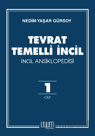 Tevrat Temelli İncil / İncil Ansiklopedisi (Ciltli)