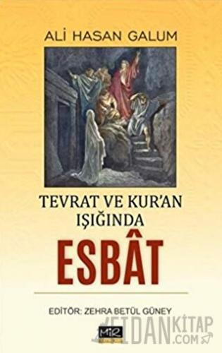 Tevrat ve Kur’an Işığında Esbat