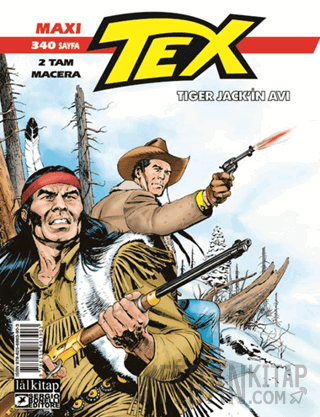 Tex Maxi Albüm 3 - Tiger Jack’ın Avı Pasquale Ruju