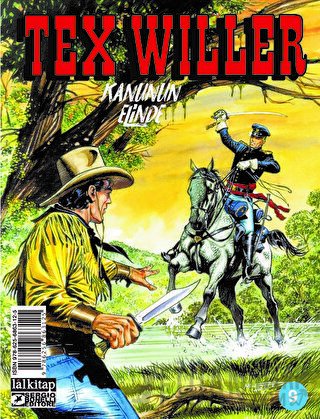 Tex Willer Sayı 9 - Kanunun Elinde