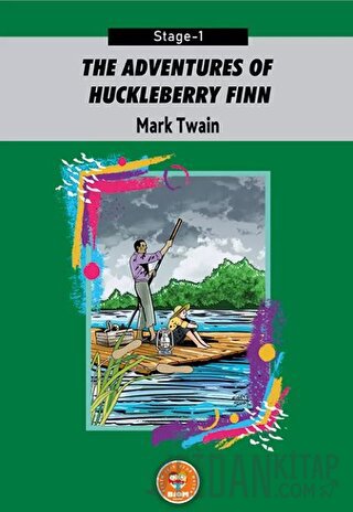 The Adventures of Huckleberry Finn - Mark Twain (Stage-1) Mark Twain