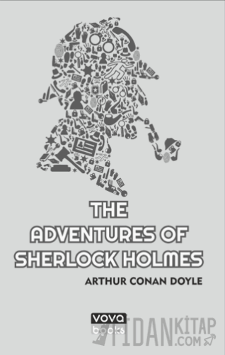 The Adventures of Sherlock Holmes Arthur Conan Doyle