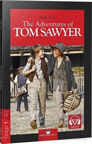 The Adventures of Tom Sawyer - Stage 1 - İngilizce Hikaye Mark Twain