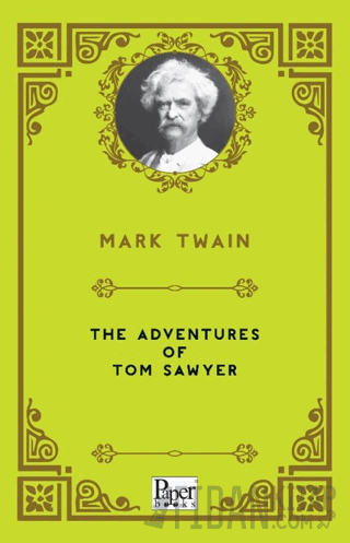 The Adventures of Tom Sawyer Mark Twain