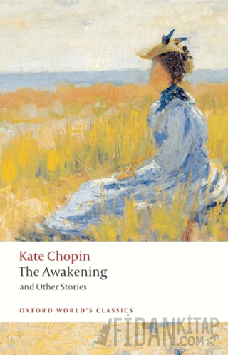 The Awakening: And Other Stories