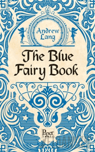 The Blue Fairy Book Andrew Lang