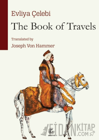 The Book of Travels Evliya Çelebi