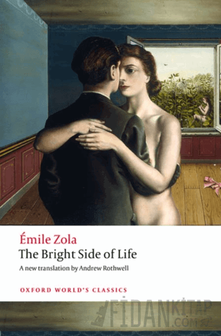 The Bright Side Of Life Emile Zola