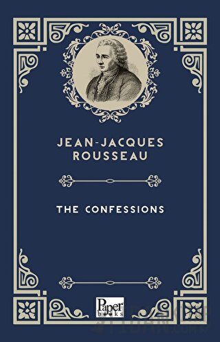 The Confessions Jean-Jacques Rousseau