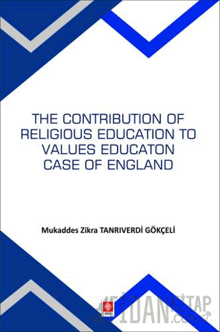 The Contribution Of Religious Education To Values Education Case Of England
