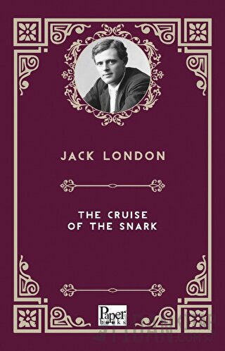 The Cruise of the Snark Jack London