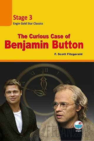 The Curious Case of Benjamin Button - Stage 3 Francis Scott Key Fitzge