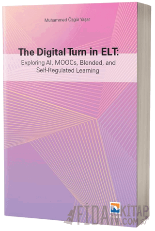 The Digital Turn in Elt