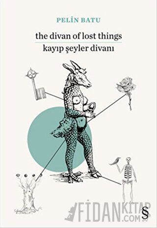 The Divan of Lost Things / Kayıp Şeyler Divanı