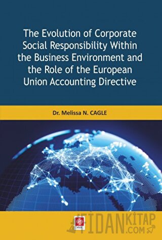 The Evolution of Corparate Social Responsibility Within the Business Environment and the Role of the European Union Accounting Directive
