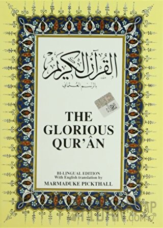 The Glorious Qur’an İngilizce Kuran-ı Kerim ve Tercümesi (Ciltli, İpek Şamua Kağıt, Orta Boy)