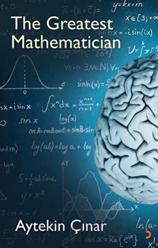 The Greatest Mathematician
