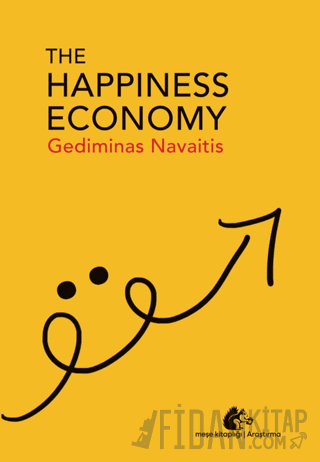 The Happiness Economy