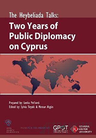 The Heybeliada Talks: Two Years of Publics Diplomacy on Cyprus Kolekti